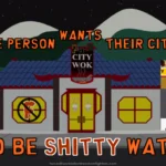 City Wok restaurant from the South Park TV show. There is a No Fluoride symbol on one of the windows, and a small picture of the owner-manager inside. Text (main picture): No sane person wants their city water to be shitty water – Text (small picture): Fruowide? No, Shir, I don't rike it.