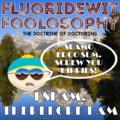 Clear day in Colorado, with mountains in the background and trees and water in the foreground. Eric Cartman's head. Text at top: Fluoridewit foolosophy: the doctrine of doctoring. Text at bottom: I spam, therefore I am. Text in speech bubble: Spamo ergo sum. Screw you hippies!